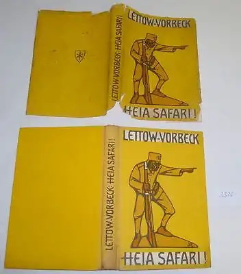 Heia Safari! - Deutschlands Kampf in Ostafrika, Lettow-Vorbeck 1920