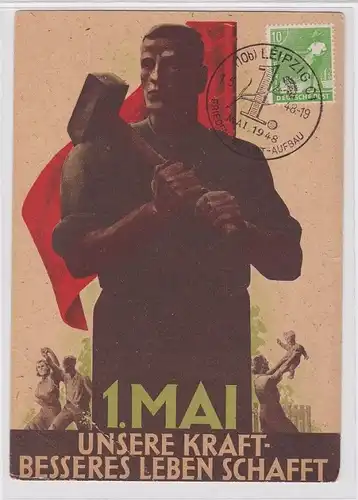 87964 Propaganda Ak 1.Mai Unsere Kraft besseres Leben schafft 1948