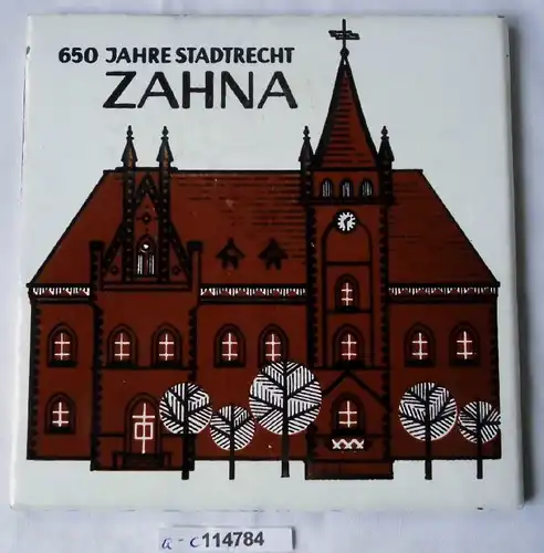 Alte Fliese Meissen 650 Jahre Stadtrecht Zahna  (114784)