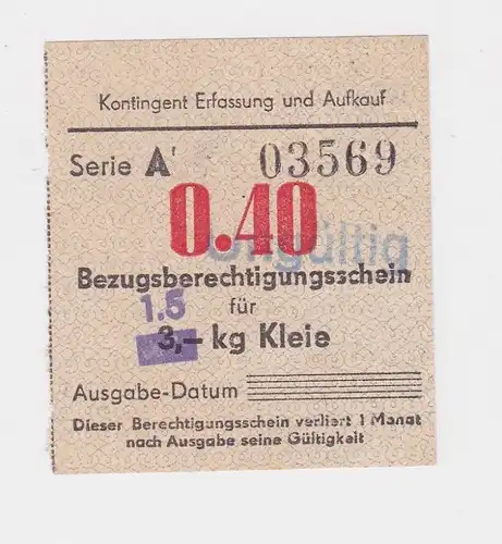 0,40 Mark Bezugsberechtigungsschein DDR für 3 Kilo Kleie (126096)