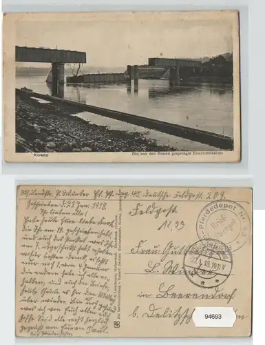 94693 Feldpost AK Kowno (Kauen) - von Russen gesprengte Eisenbahnbrücke 1918