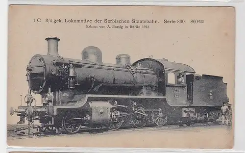 90949 Ak Lokomotive der serbischen Staatsbahn, Serie 860, A. Borsig Berlin 1913