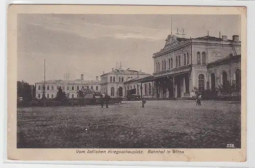 88183 Feldpost Ak vom östlichen Kriegsschauplatz Bahnhof in Wilna Vilnius 1917
