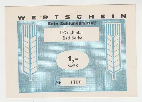 1 Mark Banknote DDR LPG Geld Bad Berka "Ilmtal" (116314)