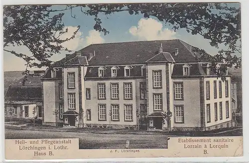 68876 Feldpost Ak Lörchingen in Lothringen Heil- und Pflegeanstalt 1914