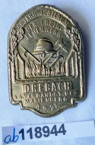 Altes Abzeichen freiwillige Feuerwehr Drehbach 1927 (118944)