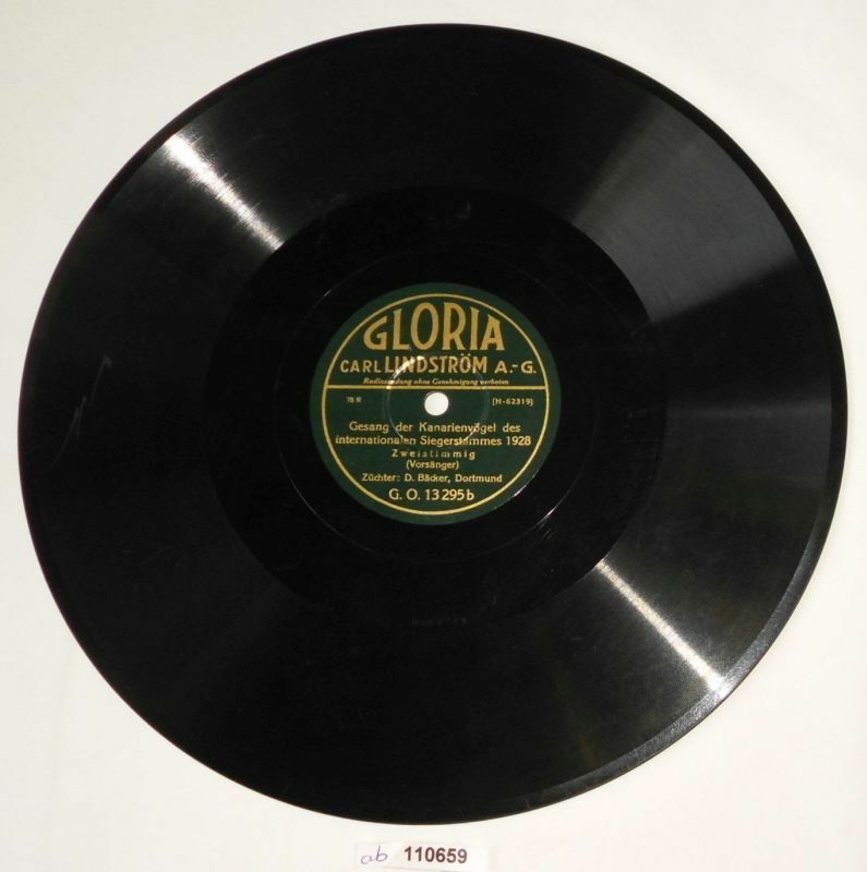 Schellackplatte Gesang der Kanarienvögel des int. Siegerstammes 1928
