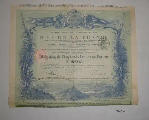 500 Francs Aktie Compagnie des Chemins de Fer Sud de la France 1888 (127447)