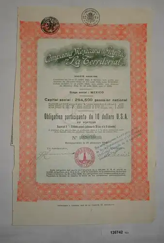 10 Dollar Aktie Compañia Mexicana de Petroleo "La Territorial" 1930 (126742)