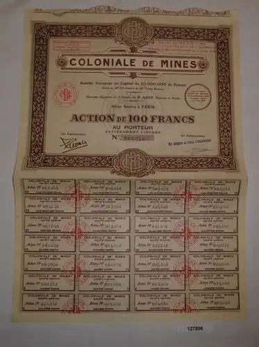 100 Francs Aktie Coloniale de Mines Paris 5. April 1929 (127506)