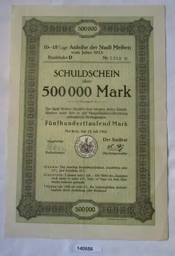 500 000 Mark Aktie Schuldschein Stadt Meißen 12. Juli 1923 (140656)