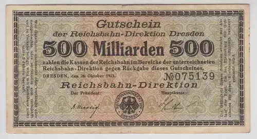 500 Milliarden Mark Banknote Dresden Reichsbahndirektion 26.10.1923 (107542)