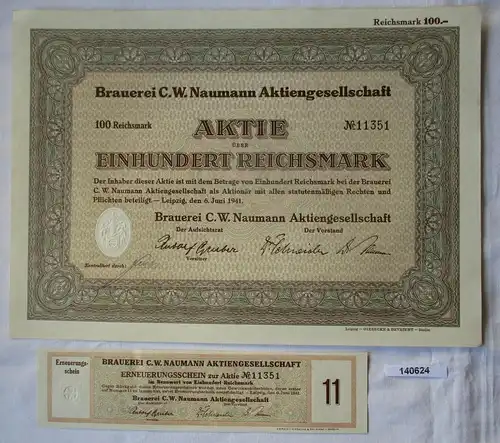 100 Reichsmark Aktie Brauerei C.W. Naumann AG Leipzig 6.Juni 1941 (140624)