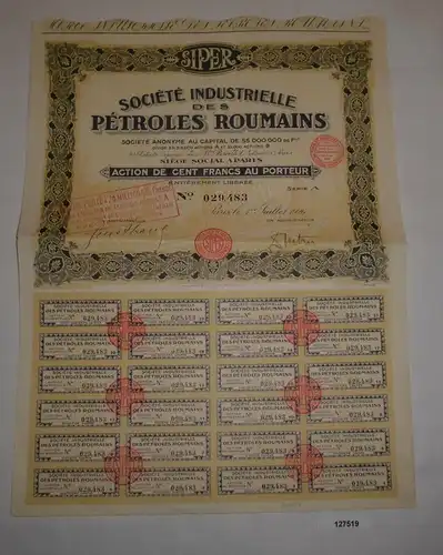 100 Francs Aktie Société Industrielle des Pétroles Roumains Paris 1926 (127519)