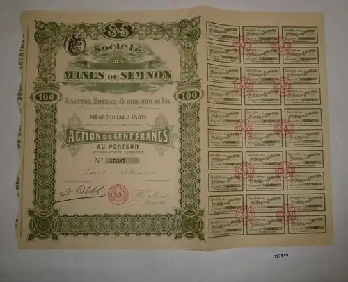 100 Francs Aktie Société des Mines du Semnon Paris 1. Mai 1910 (127510)