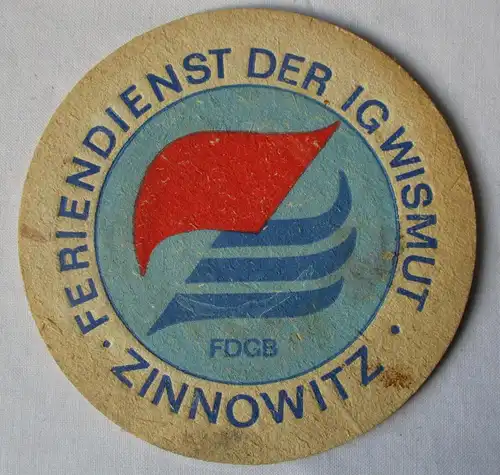 Bierdeckel DDR-Gebiet FDGB Feriendienst der IG Wismut Zinnowitz (162670)