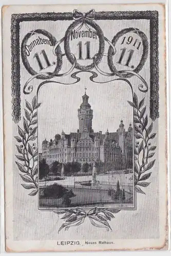 49809 Ak Leipzig neue Rathaus mit Datumsspielerei 11.11.1911