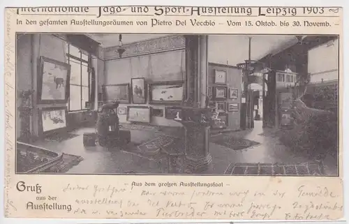 63949 Ak Internationale Jagd- und Sport Ausstellung Leipzig 1903
