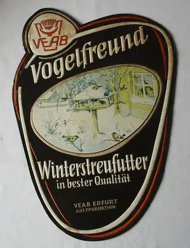 Reklame Aufsteller Plakat VEAB Erfurt Vogelfreund Winterstreufutter (128127)