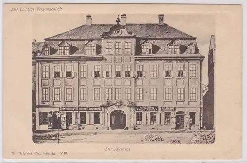 30549 Ak Aus Leipzigs Vergangenheit - "Der Kurprinz" am Roßplatz um 1900