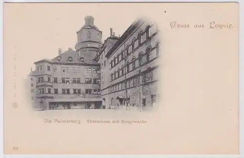 901183 Ak Gruss aus Leipzig - Die Pleissenburg - Thurmhaus mit Hauptwache