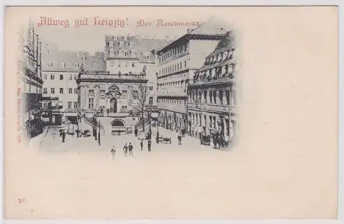 901188 Ak Allweg gut Leipzig! - Der Naschmarkt um 1900