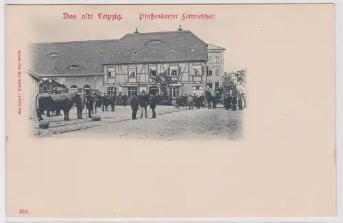 68609 Ak Das alte Leipzig - Der Pfaffendorfer Fettviehhof um 1900