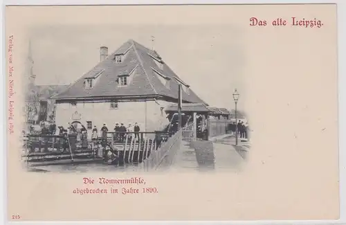 05068 Ak Das alte Leipzig - Blick auf die Nonnenmühle um 1900