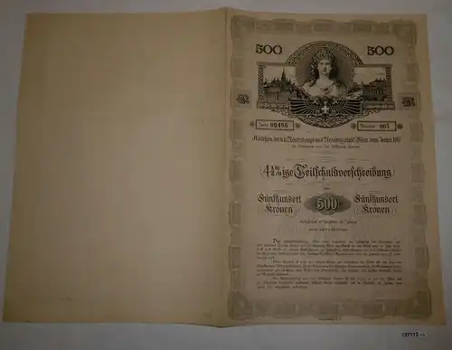 500 Kronen Schuldverschreibung Anlehen K.K. Residenzstadt Wien 1908 (127112)