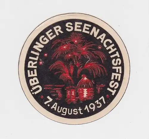 seltene Vignette Überlinger Seenachtsfest 7.August 1937 (70451)