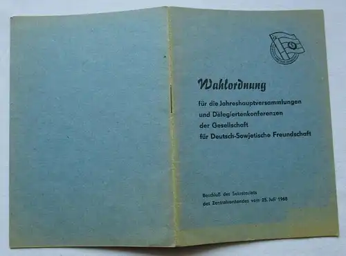 DDR Wahlordnung Delegiertenkonferenz Deutsch-Sowjetische Freundschaft (129078)