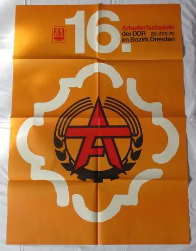 DDR Werbeplakat 16. Arbeiterfestspiele der DDR 25.-27.6.1976 Dresden (162906)