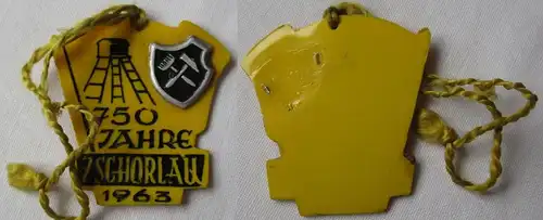 DDR Abzeichen 750 Jahre Zschorlau 1963 (126484)