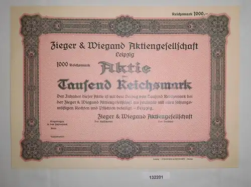 1000 Reichsmark Aktie Zieger & Wiegand AG Leipzig um 1930 (132201)