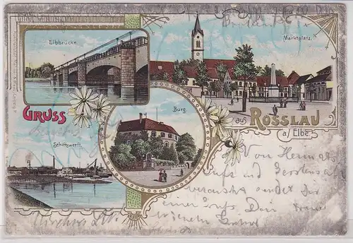 903769 Ak Lithographie Gruß aus Rosslau Schiffswerft, Elbbrücke, Marktplatz 1905