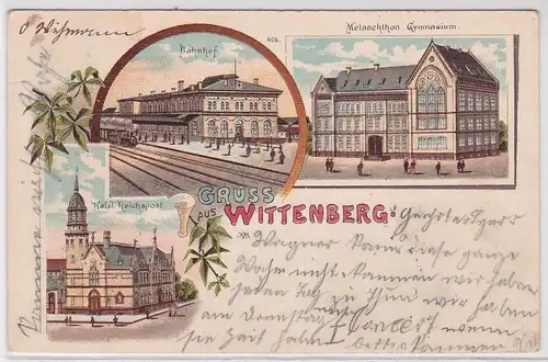 903771 Ak Lithographie Gruß aus Wittenberg Bahnhof, Gymnasium, Post 1900
