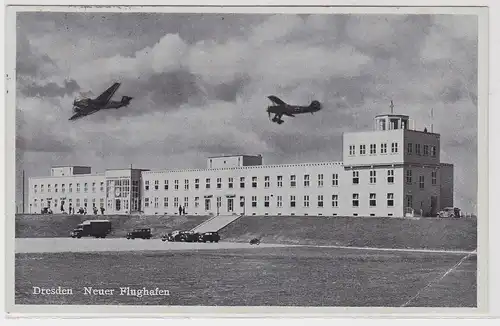 902630 AK Dresden - neuer Flughafen mit Flugzeugen darüber 1940