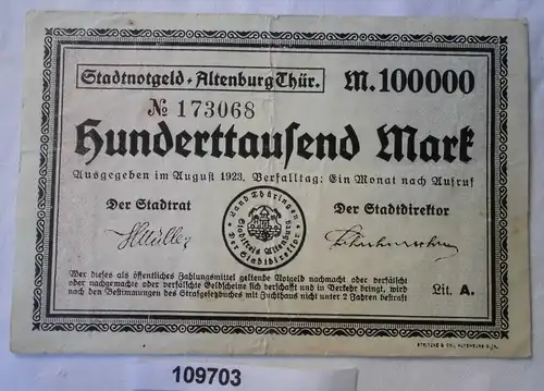 Banknote Inflation 100000 Mark Stadt Altenburg in Thüringen 1923 (109703)