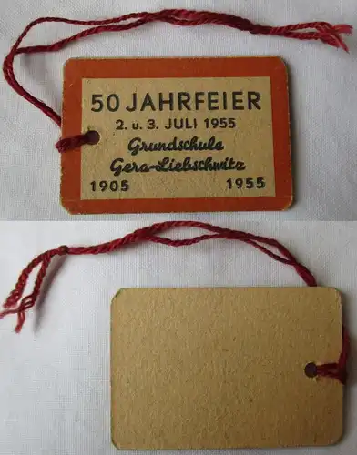 DDR Abzeichen 50 Jahrfeier Grundschule Gera-Liebschwitz Juli 1955 (121665)