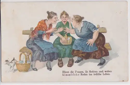 902408 Humor Ak "Ehret die Frauen, sie flechten und weben himmlische Reden ins..