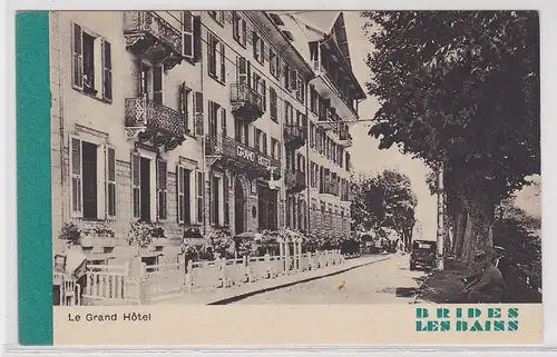 14973 Ak Brides les Bains Le Grand Hotel um 1930