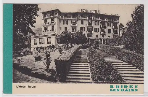 63574 Ak Brides-les-Bains L`Hotel Royal um 1930