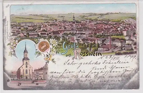 07878 Lithografie AK Gruss aus Rosswein - Kirche und Totalansicht 1899 Bahnpost