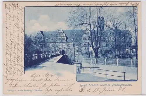 903067 Ak Gräflich Schönburgisches Schloss Forderglauchau 1899
