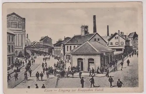 20523 Ak Essen - Eingang zur Kruppschen Fabrik um 1915