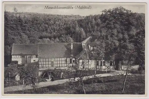 73252 AK Meuschkensmühle im Mühltal bei Eisenberg in Thüringen 1940