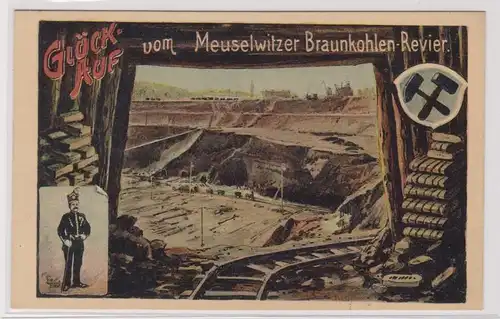 903864 Ak Glück Auf vom Meuselwitzer Braunkohlenrevier um 1930