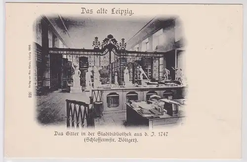 902779 Ak Das alte Leipzig - Das Gitter in der Stadtbibliothek aus dem Jahr 1747