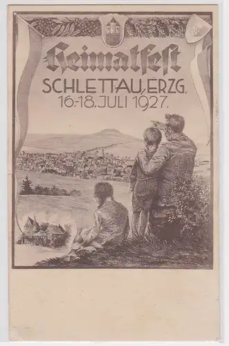 902505 Ak Heimatfest Schlettau im Erzgebirge 16.-18.Juli 1927