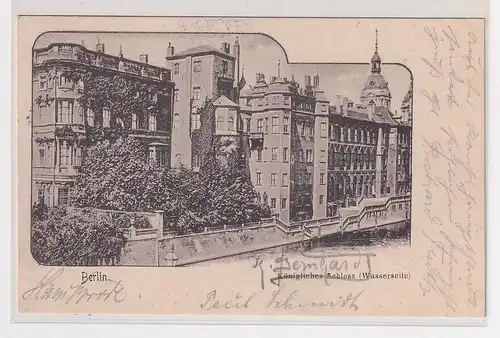 62953 Ak Berlin königliches Schloß (Wasserseite) 1906